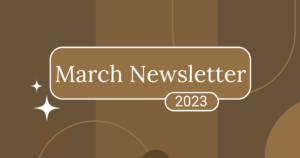 March 2023 Newsletter