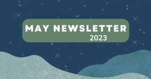May 2023 Newsletter